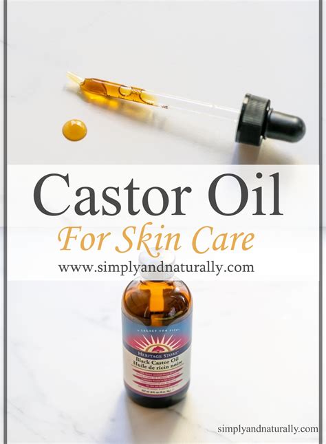 The Castor Oil For Skin Care - Simply and Naturally