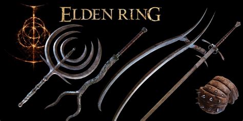 Elden Ring Weapons