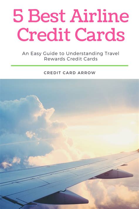 5 Best Airline Credit Cards | Best airline credit cards, Travel rewards credit cards, Airline ...