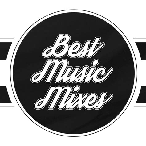 Best Music Mixes - YouTube