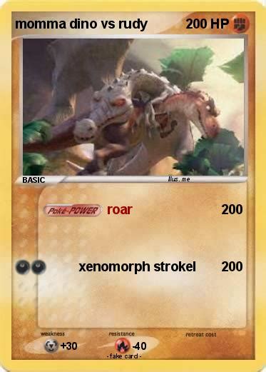 Pokémon momma dino vs rudy - roar - My Pokemon Card