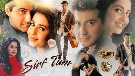 Sirf Tum Full Movie In Hindi | Sanjay Kapoor | Priya Gill | Sushmita Sen | Review And Facts ...