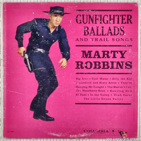 Marty Robbins ‎– Gunfighter Ballads And Trail Songs (1959) Vinyl, LP, Album, Mono – Voluptuous ...