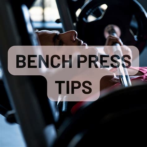 Bench Press Tips