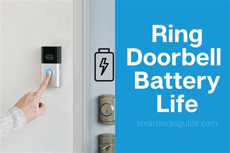 Ring Doorbell Battery Life (Based On Real-World Data) - Smart Locks Guide