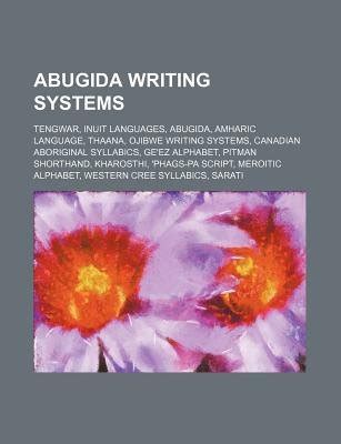 Abugida Writing Systems - Tengwar, Inuit Languages, Abugida, Amharic ...