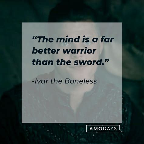 37 Ivar the Boneless Quotes: Insights from the Notorious Viking Warlord