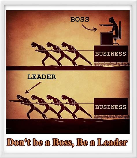 Boss Vs Leader Quotes - SERMUHAN