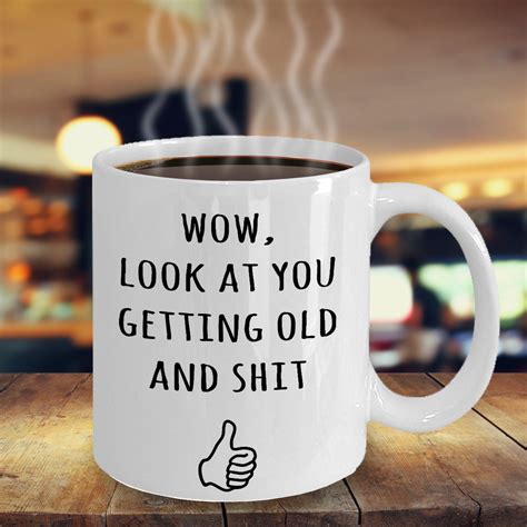 Happy Birthday Mug Funny Birthday Mugs Getting Old Gifts | Etsy