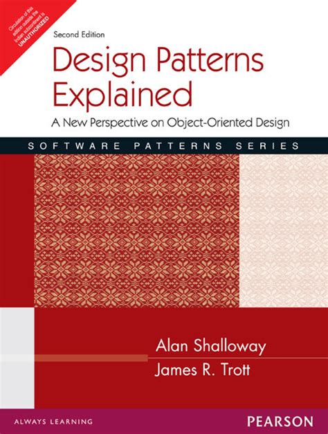 Design Patterns Explained: A New Perspective on Object-Oriented Design 2ndEditon Edition ...