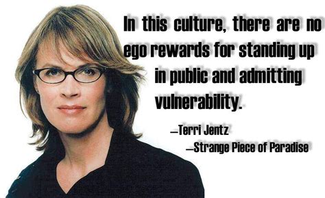 Quote: Terri Jentz in Strange Piece of Paradise | Quotes, Me quotes, Ego