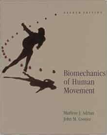 Biomechanics of Human Movement: 9780697162427: Medicine & Health Science Books @ Amazon.com