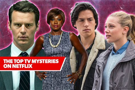 Best on Netflix: The Top 9 TV Mysteries on Netflix, ranked