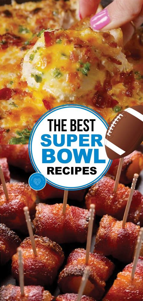 The ONLY Super Bowl Recipes You Need | Super bowl food, Best superbowl ...