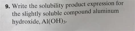 Write The Solubility Product Expression For The Sl... | Chegg.com