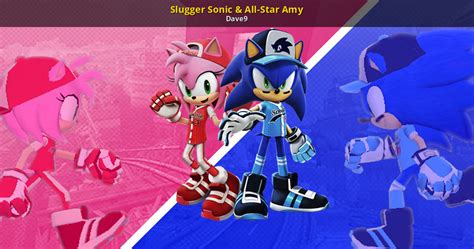 Slugger Sonic & All-Star Amy [Sonic World] [Mods]