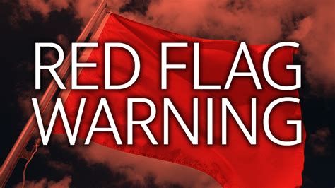 Red Flag Fire Warning