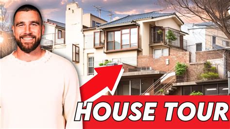 Travis Kelce | House Tour | From Childhood in Cleveland to His ...