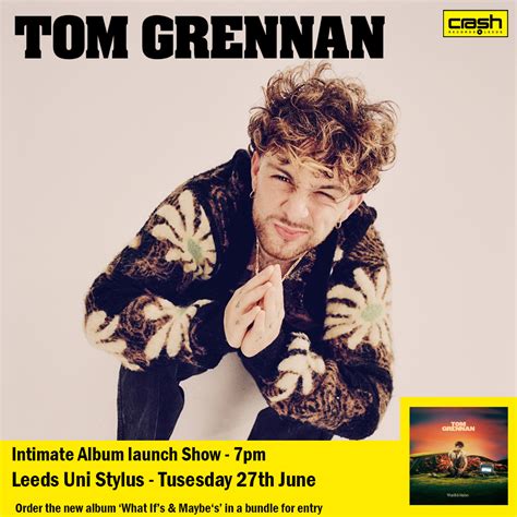 Tom Grennan Intimate Album Launch Show 7pm - Leeds University Union Events