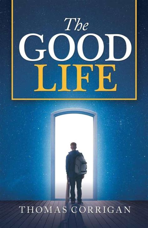 Review of The Good Life (9781532058639) — Foreword Reviews