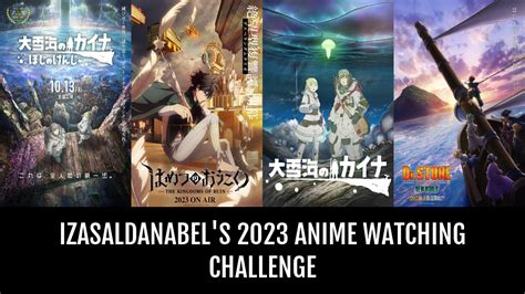 IzaSaldanaBel's 2023 Anime Watching Challenge | Anime-Planet