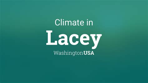 Climate & Weather Averages in Lacey, Washington, USA