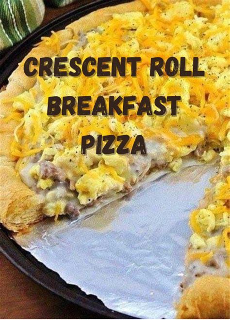 Crescent Roll Breakfast Pizza