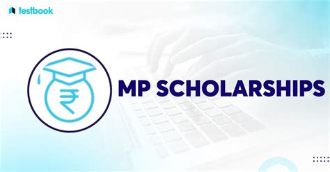 MP Scholarships: Check Age, Eligibility, Application!