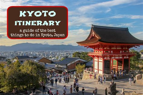 Kyoto Itinerary: The Top Things To Do in Kyoto, Japan - Jetsetting Fools