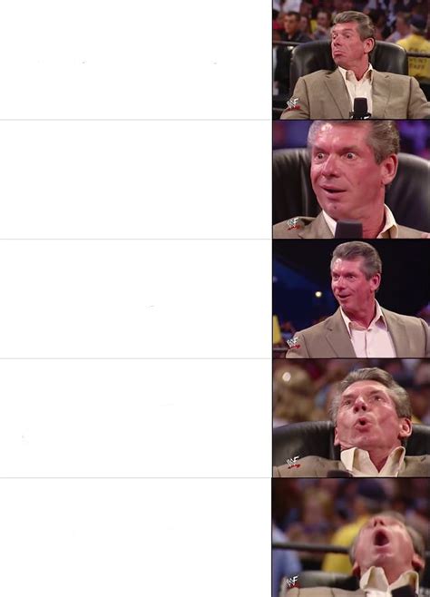 Vince McMahon Reaction Blank Template - Imgflip