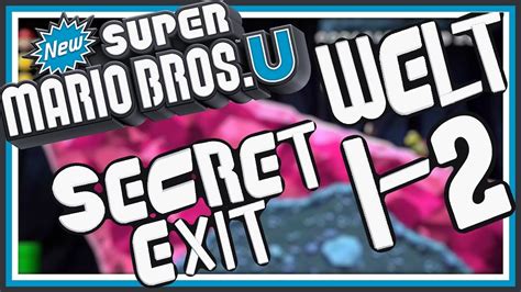 New Super Mario Bros U Secret Exit in 1-2 - YouTube