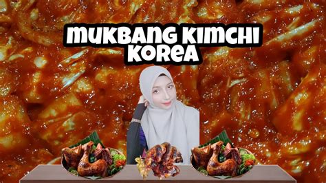 KOREAN FOOD KIMCHI (MUKBANG MALAYSIA) - YouTube