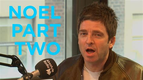 Noel Gallagher: Full Interview part 2 - YouTube