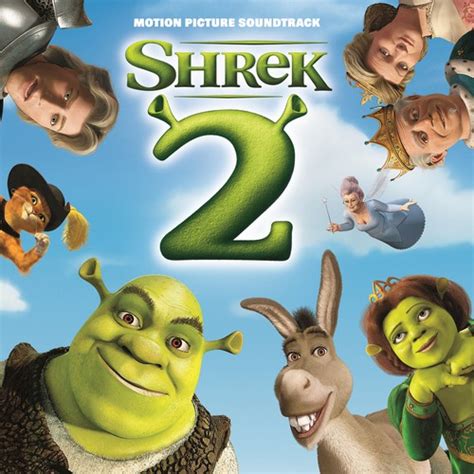 Shrek 2 (Original Motion Picture Soundtrack) by Various Artists:Shrek 2 Motion Picture ...