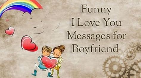 Funny I Love You Messages for Boyfriend