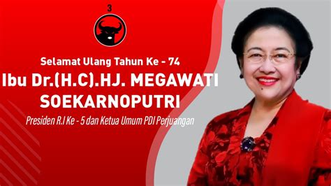 Seluruh Kader PDI Perjuangan Ucapkan Selamat Ultah ke-74 kepada Hj ...