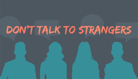 Don't Talk To Strangers - Conversation Salons