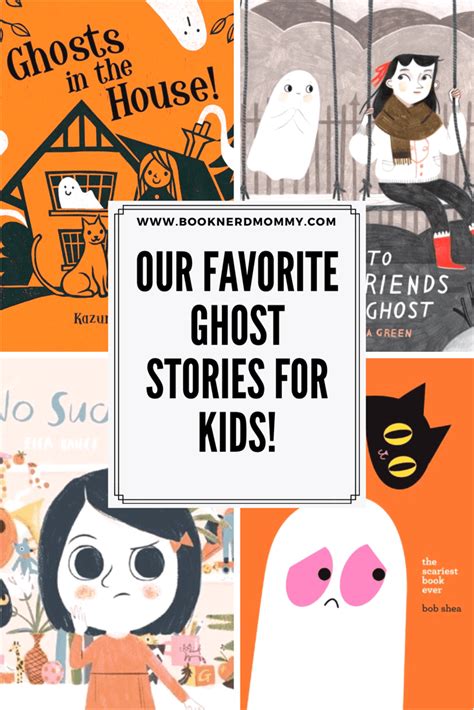 Our Favorite Ghost Stories for Kids · Book Nerd Mommy