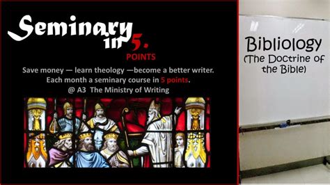 What do you believe about the Bible? — Seminary in 5: Bibliology - Almost An Author