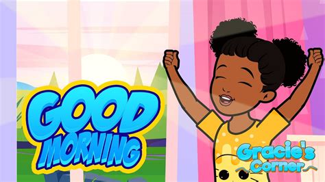 Good Morning Song | An Original Song by Gracie’s Corner | Kids Songs ...