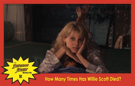 Temple of Doom Minute 51: How Many Times Has Willie Scott Died ...