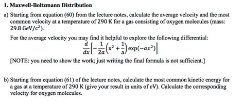 Solved 1. Maxwell-Boltzmann Distribution a) Starting from | Chegg.com