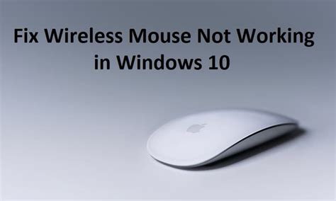 Fix Wireless Mouse Not Working in Windows 10 – TechCult