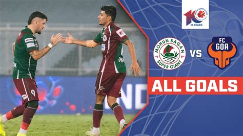 Watch Mohun Bagan Super Giant Vs FC Goa - All Goals Video Online(HD) On ...