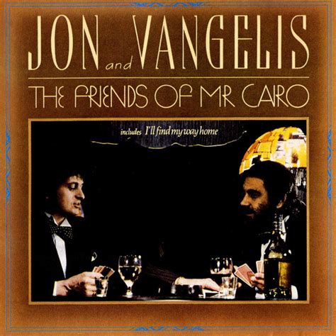 Jon And Vangelis* - The Friends Of Mr. Cairo (CD) | Discogs