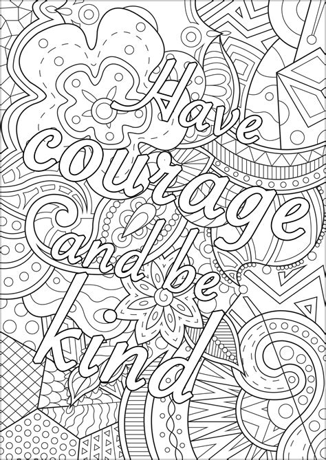 Have courage and be kind - Positive and inspiring quotes Coloring Pages ...