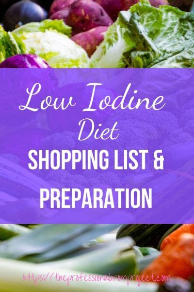 Shopping List and Preparation for the Low Iodine Diet