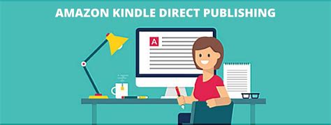 Amazon Kindle Direct Publishing: What You Need to Know? - IIM SKILLS