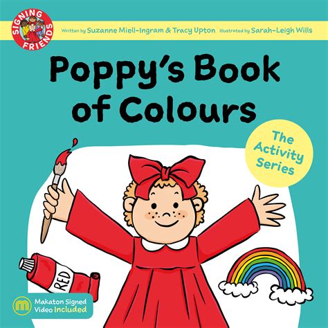 Poppy's Book of Colours - Singing Hands