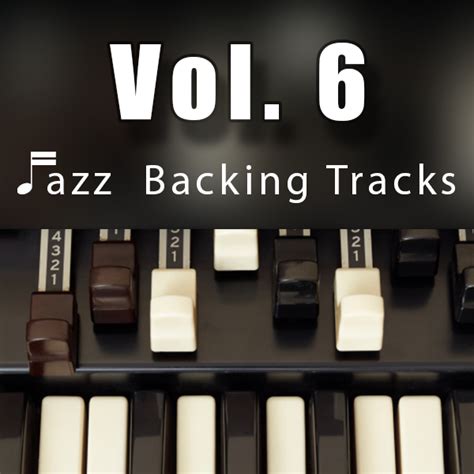 Jazz-Backing-Tracks-Volume-6 – Play Jazz Tracks